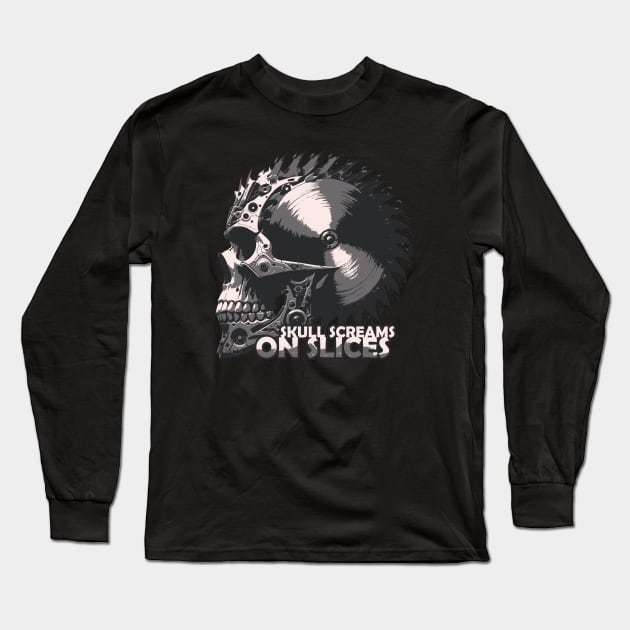 Skull Screams on Slices Long Sleeve T-Shirt by Gofart